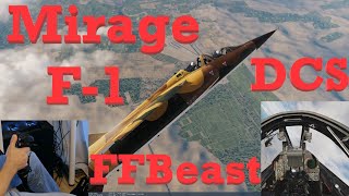 Mirage F-1, DCS VR, FFBeast