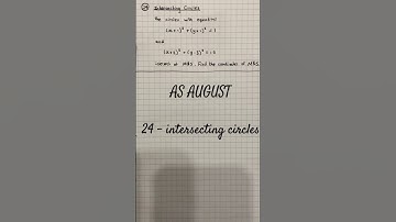 AS August Day 24 - Intersecting Circles