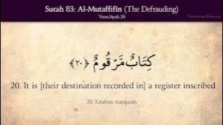 Quran: 83. Surat Al-Mutaffifin (The Defrauding): Arabic and English translation HD