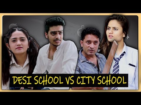 DESI SCHOOL vs CITY SCHOOL ft. I am Desi World || Rachit Rojha