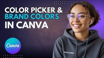 How to Use Canva’s Color Picker and Brand Colors
