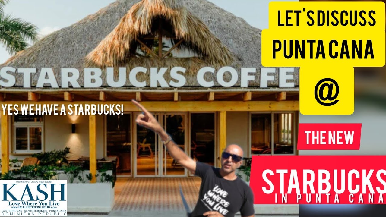 Starbucks Punta Cana By KASH YouTube