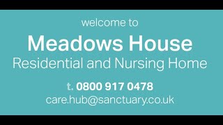 Sanctuary Care l Meadows House Residential and Nursing Home