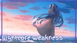 Nightcore Weakness (BRKLYN \u0026 Medii Ft.Sky/Lyrics)
