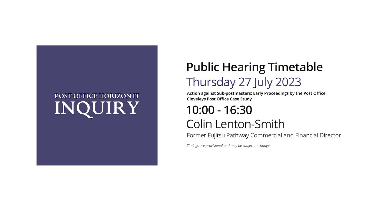 Susanne Helliwell - Colin Lenton-Smith - Day 60AM (27 July 2023) - Post Office Horizon IT Inquiry