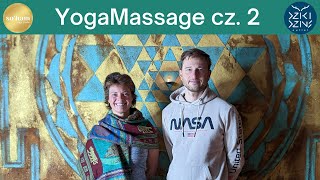 Masaż dla par- YogaMassage cz.2- pies z głową w dół-  Bogna Listewnik i Radek Bałaj