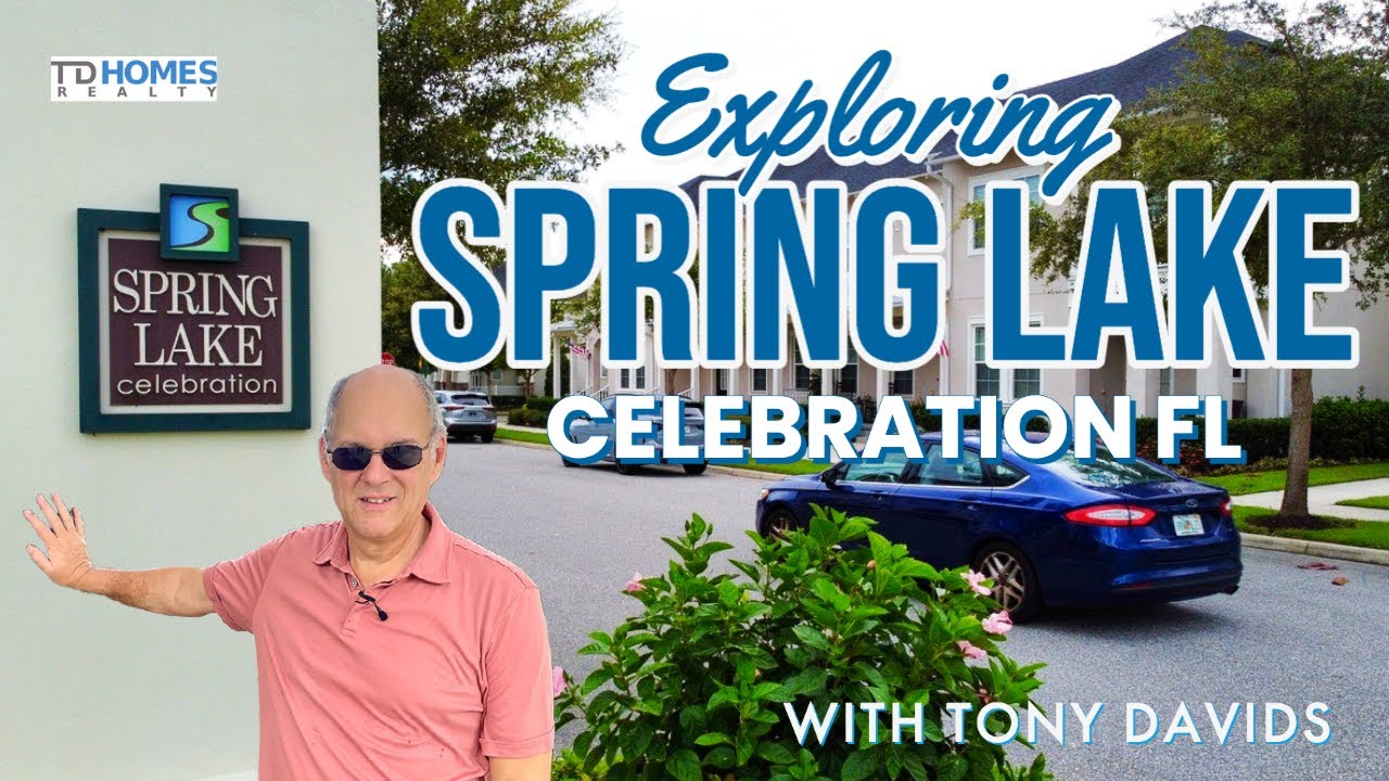 Spring Lake, Celebration, FL. Neighborhood Tour With Tony Davids Broker