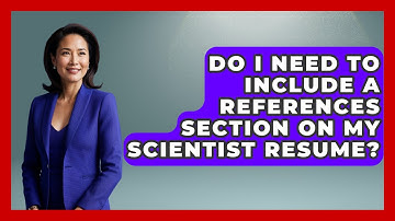 Do I Need To Include A References Section On My Scientist Resume? - Job Success Network