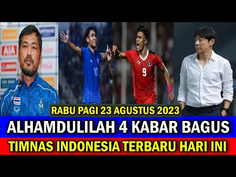 ⚽ Kabar Timnas hari ini LOLOS SEMIFINAL semoga hingga FINAL  ~ RABU PAGI 23 AGUSTUS 2023 ~ TERBARU