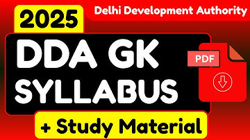 DDA GK Syllabus 2025 Complete | General Knowledge for DDA Exam | Latest DDA 2025 GK Notes PDF