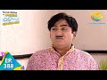 Taarak Mehta Ka Ooltah Chashmah - Episode 388 - Full Episode