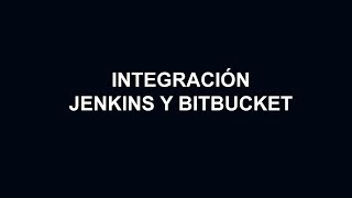 Integracion Jenkins Y Bitbucket
