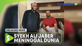 Download lagu Innalillahi Wa Innailaihi Raajiuun, Syekh Ali Jaber Meninggal Dunia