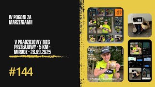 W Pogoni Za Marzeniami - 5 Km - Miradz - V Pradziejowy Bieg Przełajowy - 28.09.2025