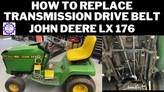 How to Replace Transmission Belt John Deere LX176
