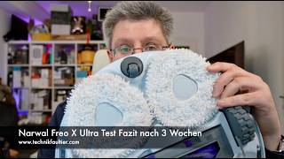 Narwal Freo X Ultra Test Fazit nach 3 Wochen