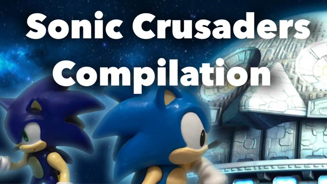 Sonic Crusaders Compilation ( Episode 1 to 3 )