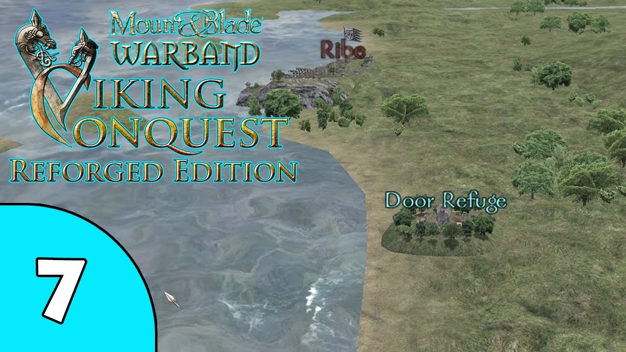 Mount & Blade Warband Viking Conquest - E7 - We Got a Refuge