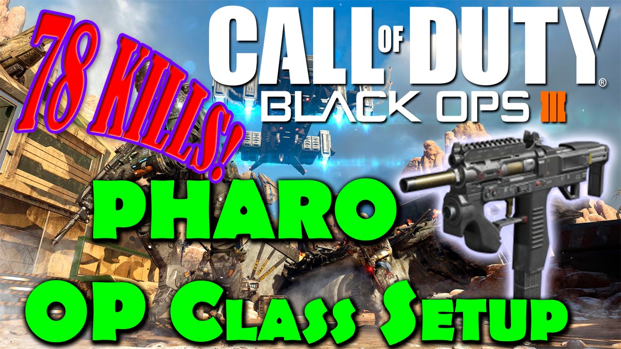 How To Make "OVERPOWERED PHARO" in BLACK OPS 3 - BO3 Best pharo Class Setup - OVERPOWERED SMG