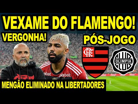 Flamengo dá vexame, perde para o Olimpia e é eliminado da Libertadores