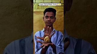 PAPER FLYING MAGIC TRICKS🤫😱#shortsfeed #youtubeshorts #trendingshorts