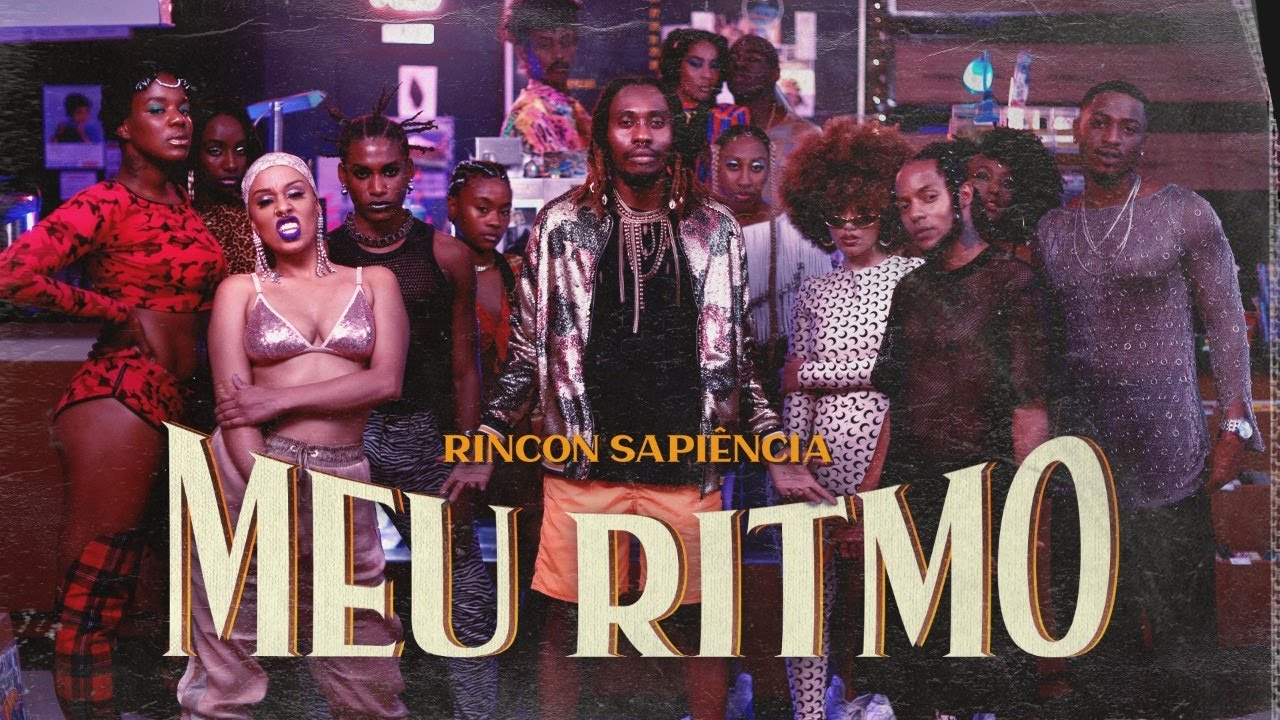 Rincon Sapiência - Meu Ritmo