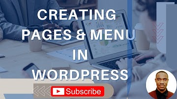 CREATING PAGES AND MENU A STEP-BY-STEP GUIDE FOR BEGINNERS!