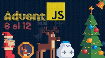 Resolvemos los ejercicios 6 al 12 del AdventJS 2023 de @midudev
