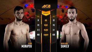 Эльдар Мунапов vs. Намажон Самиев | Eldar Munapov vs. Namazhon Samiev | ACA YE 26