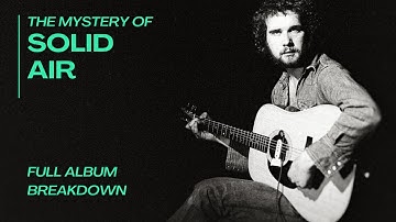 How John Martyn Wrote 