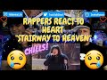 Rappers React To Heart "Stairway To Heaven"!!!