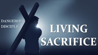 Living Sacrifice