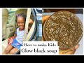 How to make Kids organic black soap | kids glow black soap DIY -Prime side