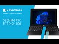 Dynabook satellite pro et10g designed for productivity built for mobility