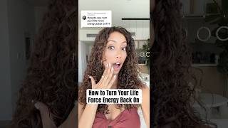 How to turn your life force energy back on✨ #lifeforce #feminineenergy #lifeforceenergy