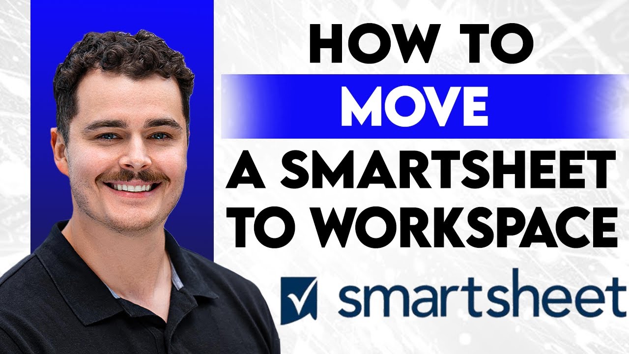 How To Move A Smartsheet To A Workspace [2026 Guide] - YouTube