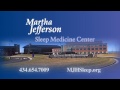 Sleep Studies at the Martha Jefferson Sleep Medicine Center