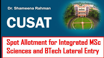 CUSAT Spot Allotment for  Btech Lateral Entry, integrated Msc Science || Malayalam
