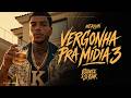 Mc Kevin - Vergonha pra Mídia 3 ( Esquece, É Só Funk )
