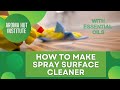 How To Make a Spray Surface Cleaner With Essential Oils