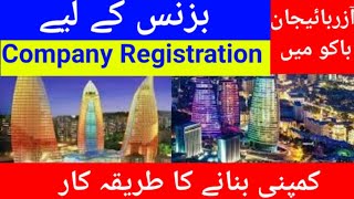 Baku Azerbaijan Company Registration and Business Setup