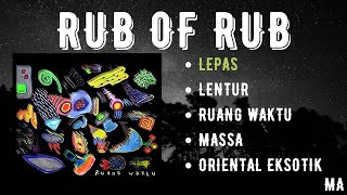 RUB OF RUB - FULL ALBUM ( MUSIC)