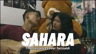 SAHARA THOMAS ARYA COVER FARIZALDI