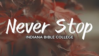 Never Stop || Miracles || IBC Live 2023 (Lyrics)