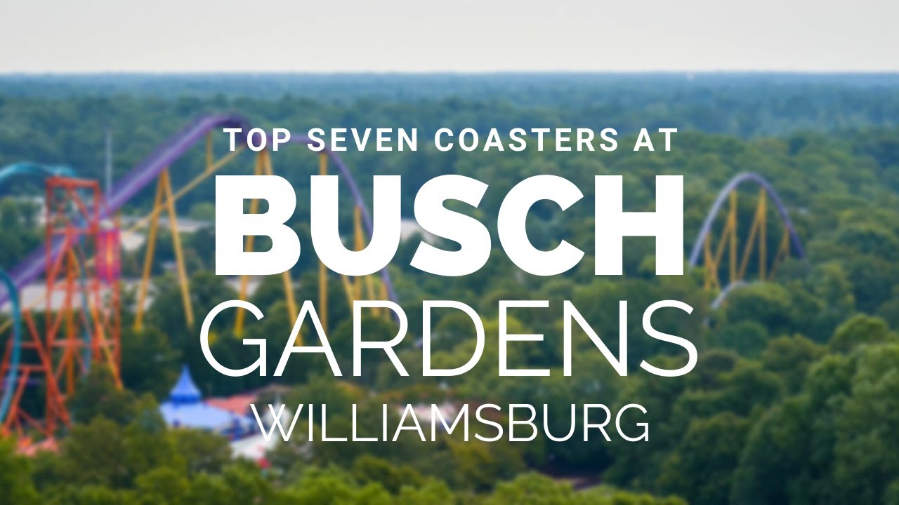 Best Coasters at Busch Gardens Williamsburg James's Top 7 YouTube