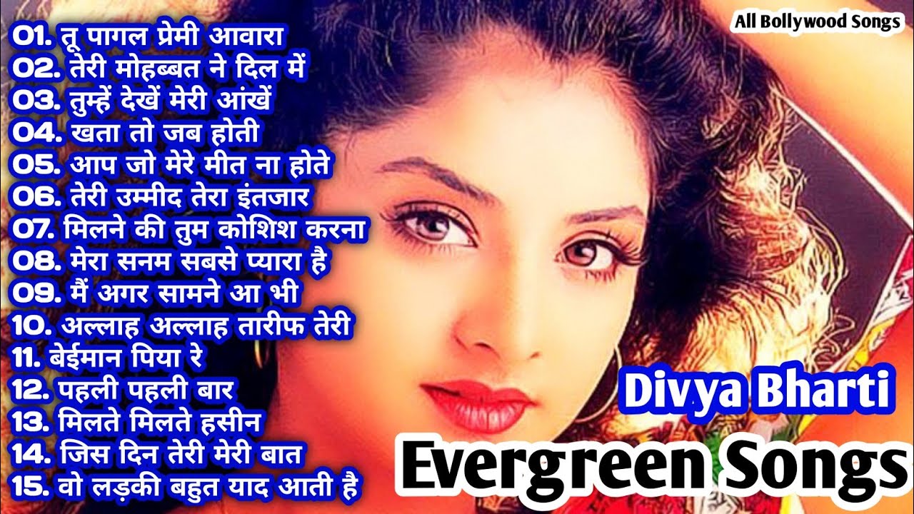 Download Hindi Hits song Divya Bharti . JUKEBOX MP3