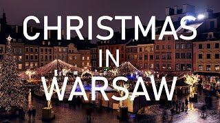 Christmas in Warsaw, Poland in 4K