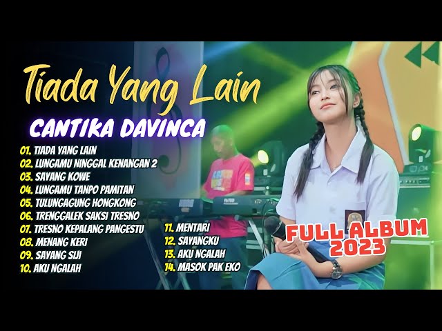 Cantika Davinca - Tiada Yang lain | Ageng Music | FULL ALBUM 2023 class=