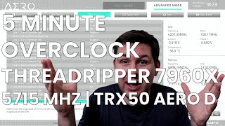 5 Minute Overclock: Ryzen Threadripper 7960X to 5715 MHz
