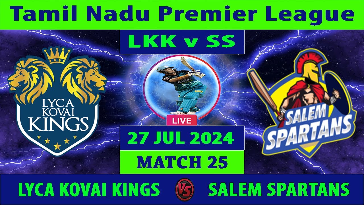 Lyca Kovai Kings vs Salem Spartans | LKK vs SS | Tamil Nadu Premier League 2024 | Cricket Info Live